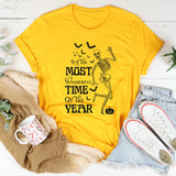 It's The Most Wonderful Time Of Year T-Shirt