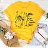 I Still Care, I’m Just Done Showing It T-Shirt