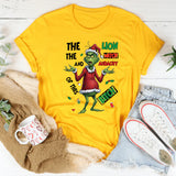 The Lion, the Witch, and the Audacity of This Bitch T-Shirt