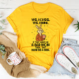 Yes, I Cuss. Yes, I Drink. If That Makes Me a Bad Mom Then… Shit. Hand Me a Beer. T-Shirt