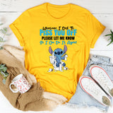 Whatever I Did to Piss You Off, Please Let Me Know So I Can Do It Again! T-Shirt