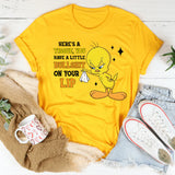 Here’s a Tissue, You Have a Little Bullshit on Your Lip T-Shirt