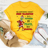 My Confidence Doesn’t Need Validation It’s Powered by Peace, No Approval Needed T-Shirt