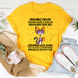 BREAKING NEWS: Common Sense Is Now an Endangered Species T-Shirt