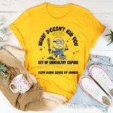 Unhealthy Coping Mechanisms & Dark Humor T-Shirt