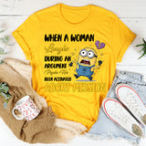 When a Woman Laughs During an Argument Psycho Has Been Activated. Abort Mission T-Shirt
