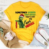 Sometimes Words Aren’t Enough, That’s Why We Have Middle Fingers T-Shirt