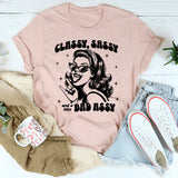 Classy Sassy And A Little Bad-Assy T-Shirt
