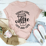 Today's Vibe T-Shirt