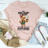 My Give A Fluff Is Broken T-Shirt