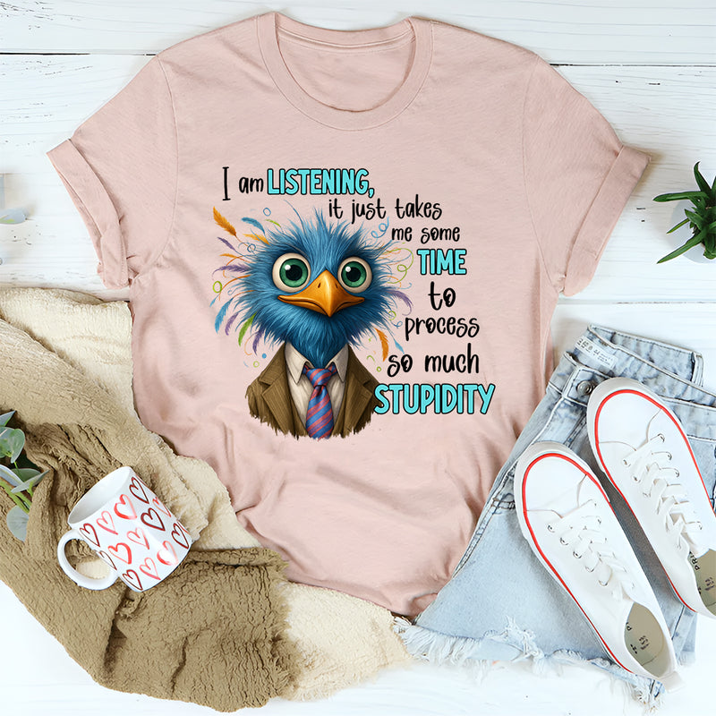 I am listening T-Shirt