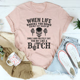When Life Knocks You Down T-Shirt