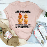 Someone Just Called My Sister Normal My Sister T-Shirt