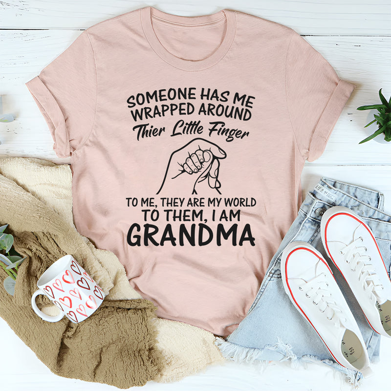 Someone Has Me Wrapped Around Their Little Finger Grandma T-Shirt