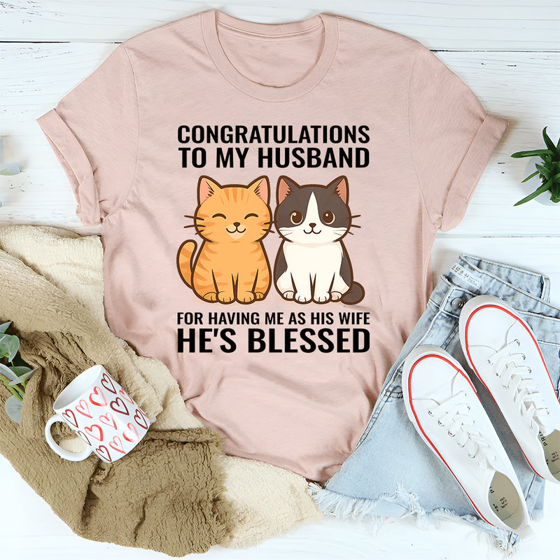 Congratulations To My Husband T-Shirt