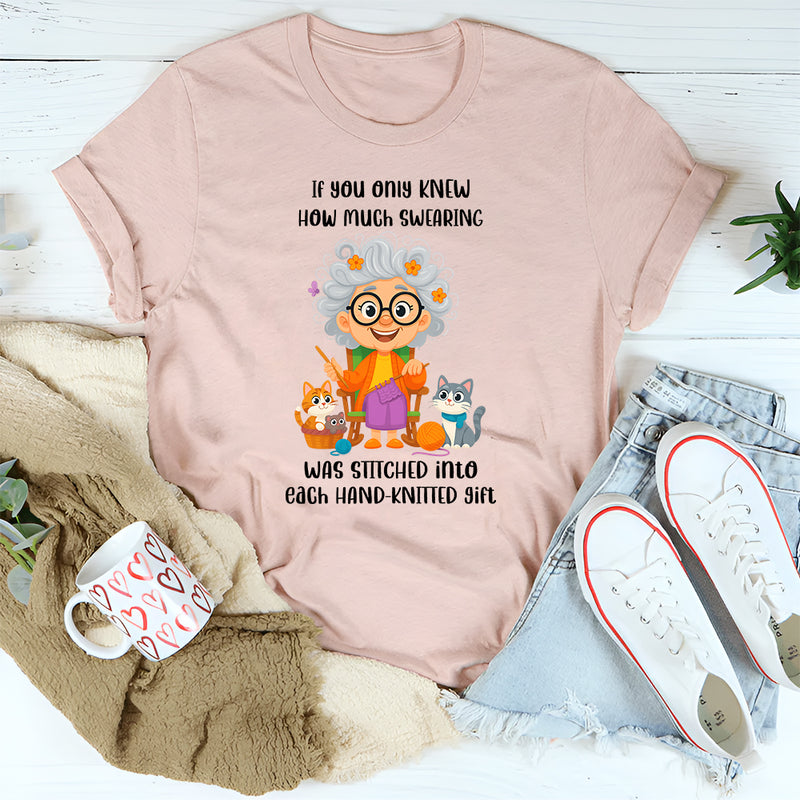 If You Only Knew How Much Swearing T-Shirt