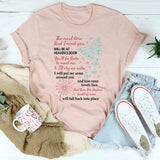 The Next Time That I Meet You Will Be at Heaven’s Door T-Shirt