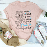 I Didn't Lose My Mind The People Inside My Head Stole It T-Shirt