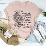 I’m Not Old I’m Just an Antique Teenager T-Shirt