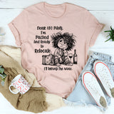 Dear UFO Pilots, I’m Packed and Ready to Relocate I’ll Bring the Wine T-Shirt