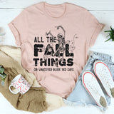 All the Fall Things or Whatever Blink-182 Says T-Shirt
