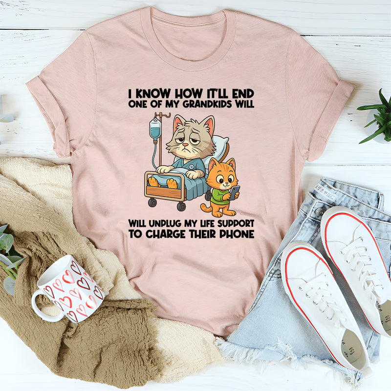 I Know How It'll End One Of My Grandkids T-Shirt