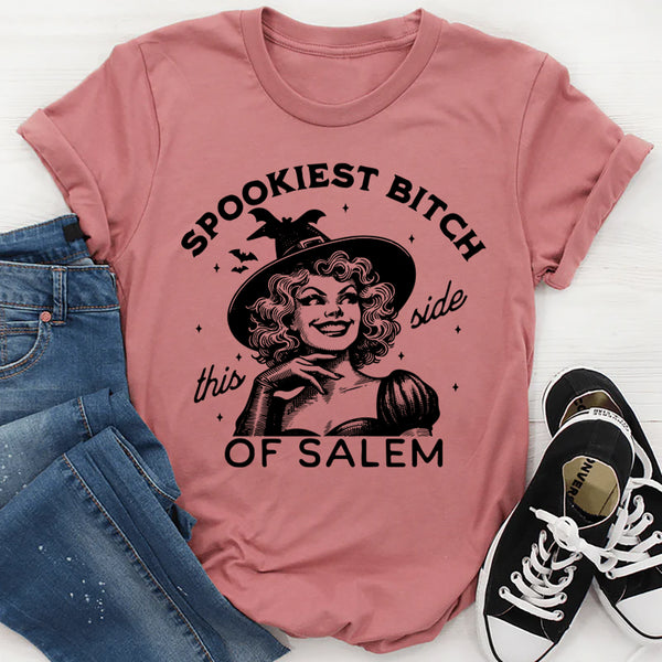 Spookiest B*tch This Side Of Salem T-Shirt