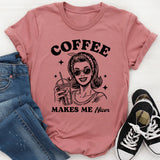 Coffee Makes Me Nicer T-Shirt