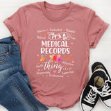Medical Records T-Shirt