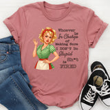 Whoever Is In Charge Of Making Sure T-Shirt