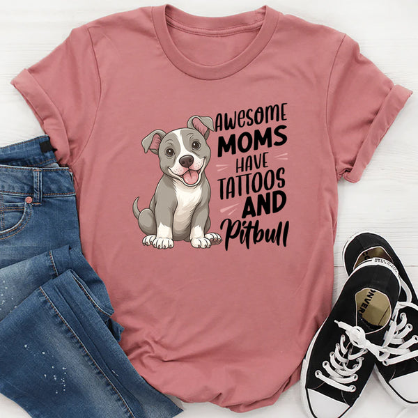 Awesome Moms Have Tattoos T-shirt