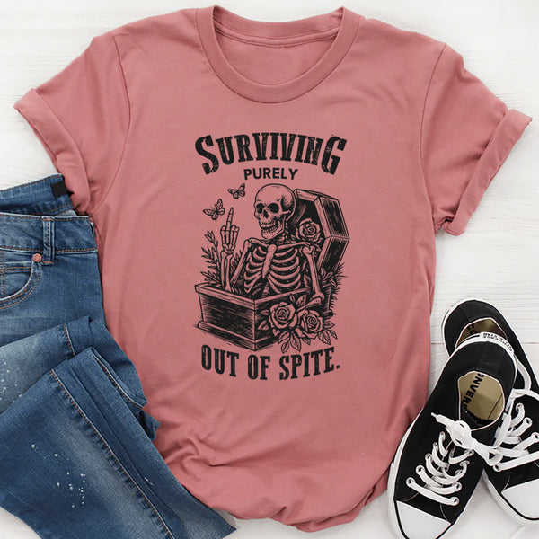 Surviving Purely Out Of Spite T-Shirt