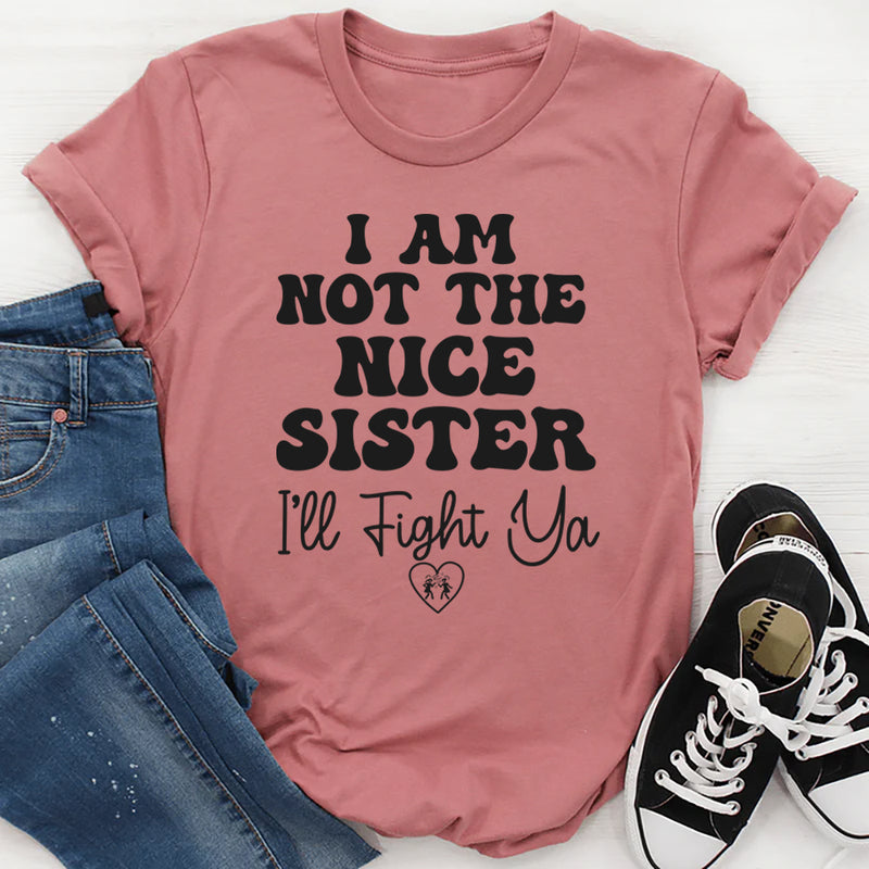 I Want My Daughter To Be Kind T-Shirt
