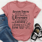 Always Throw Spilled Salt Over Your Left Shoulder T-Shirt