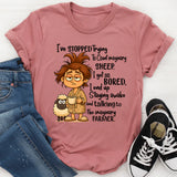 I've Stopped Trying To Count Imaginary Sheep I Get So Bored T-Shirt