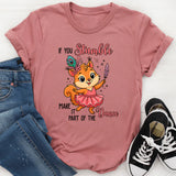 If You Stumble, Make It Part of the Dance T-Shirt