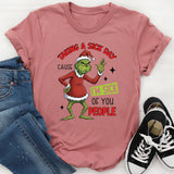 Taking a Sick Day Cause I’m Sick of You People T-Shirt