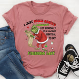 I Just Stole Santa’s Naughty List Ironically, It’s Almost Identical to My Friends’ List T-Shirt