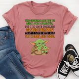 This Grandma May Not Be Rich and Famous, But I Do Have Priceless Grandchildren That I Love with All My Heart and Soul T-Shirt