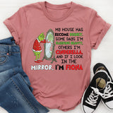 My House Has Become Disney Some Days I’m Sleeping Beauty, Others I’m Cinderella, and If I Look in the Mirror, I’m Fiona T-Shirt