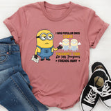 I Was Popular Once T-Shirt