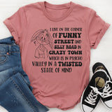 I Live On Funny Street Silly Road T-Shirt