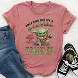 Don’t Ever Piss Off a Short Person T-Shirt
