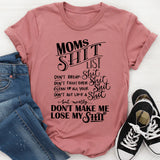 Mom's List T-Shirt