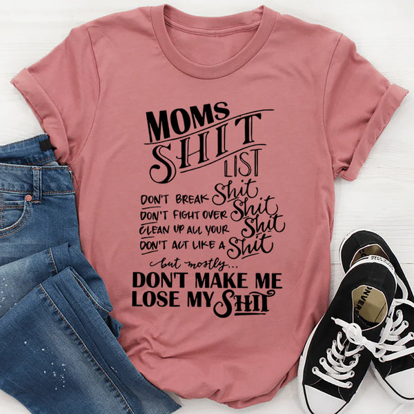 Mom's List T-Shirt