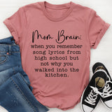Mom Brain T-Shirt