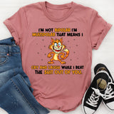 I’m Not Bipolar, I’m Multipolar T-Shirt