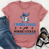 Stitch Customer Service I Wish I Had a Job Where I Could Punch Stupid People T-Shirt