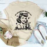 My Milkshake Brings All The Boys To The Yard T-Shirt