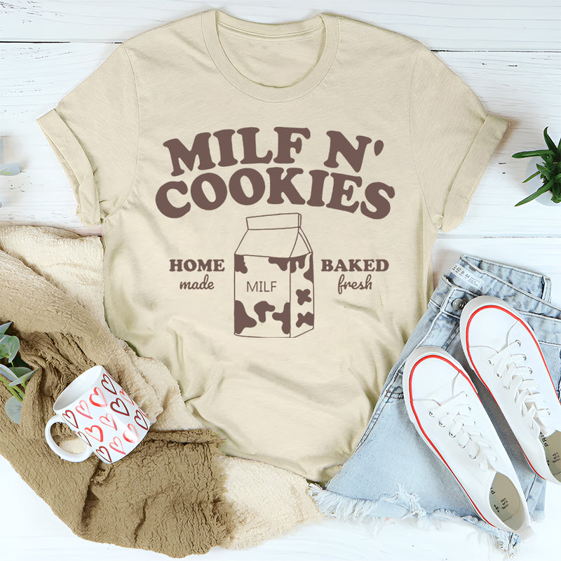 Milf N' Cookies Home Made Baked Fresh T-Shirt